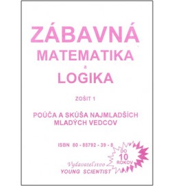 Zábavná matematika a logika