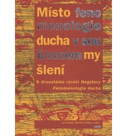 Místo fenomenologie ducha v současném myšlení