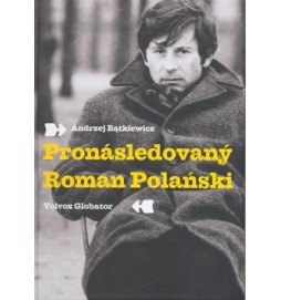 Pronásledovaný Roman Polański