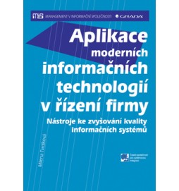 Aplikace moderních informačních technologií v řízení firmy