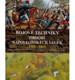 Bojové techniky období napoleonských válek 1792 - 1815