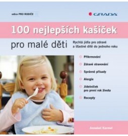 100 nejlepších kašiček pro malé děti