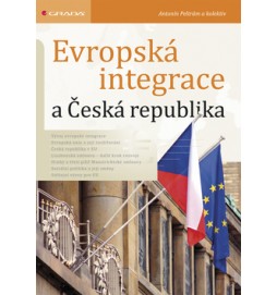 Evropská integrace a Česká republika