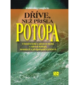 Dříve, než přišla potopa