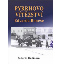 Pyrrhovo vítězství Edvarda Beneše