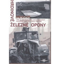 Hrdinové železné opony