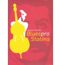 Blues pro Stalina