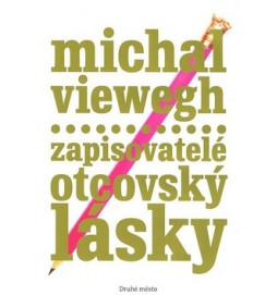 Zapisovatelé otcovský lásky