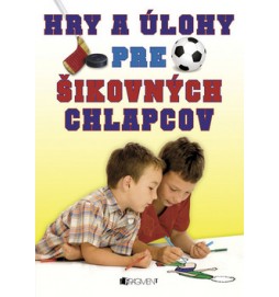 Hry a úlohy pre šikovných chlapcov