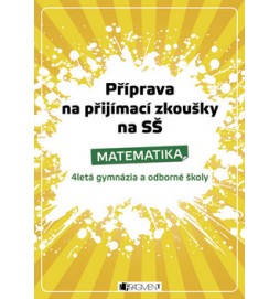 Příprava na přijímací zkoušky na SŠ Matematika