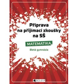 Příprava na přijímací zkoušky na SŠ Matematika