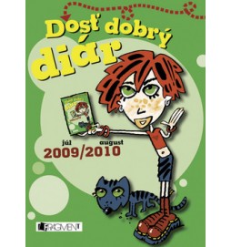 Dosť dobrý diár júl 2009 / august 2010