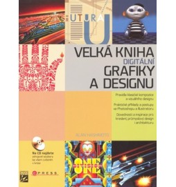 Velká kniha digitální grafiky a designu