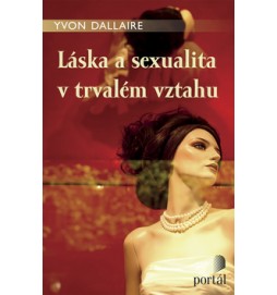 Láska a sexualita v trvalém vztahu