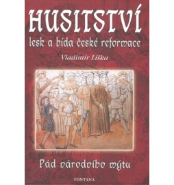 Husitství lesk a bída české reformace