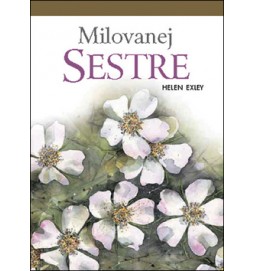 Milovanej sestre SK