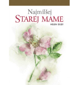 Najmilšej starej mame