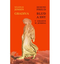 Gradiva Blud a sny v Gradive Wilhelma Jensena