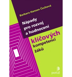 Nápady pro rozvoj a hodnocení klíčových kompetencí žáků