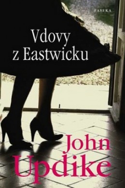 Vdovy z Eastwicku - John Updike