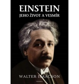 Einstein Jeho život a vesmír