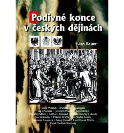 Podivné konce v českých dějinách