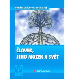 Člověk, jeho mozek a svět