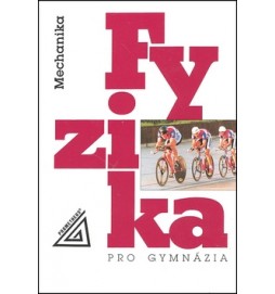 Fyzika pro gymnázia