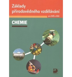 Základy přírodovědného vzdělávání – CHEMIE pro SOŠ a SOU