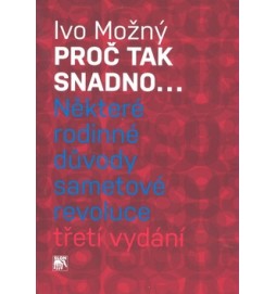 Proč tak snadno...