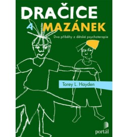 Dračice a mazánek