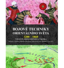 Bojové techniky orientalního světa 1200 - 1860