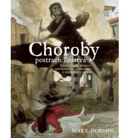 Choroby, postrach ľudstva