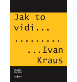 Jak to vidí Ivan Kraus