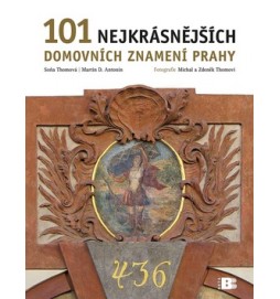 101 nejkrásnějších domovních znamení Prahy