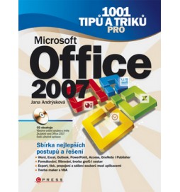 1001 tipů a triků pro Microsoft Office 2007