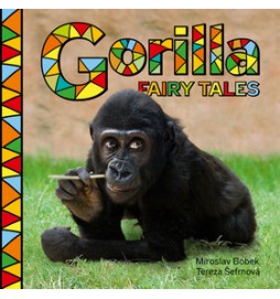 Gorilla Fairy Tales