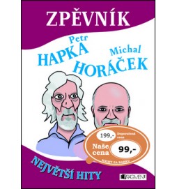 Zpěvník Petr Hapka a Michal Horáček