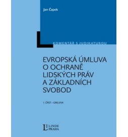 Evropská úmluva o ochraně lidských práv a základních svobod