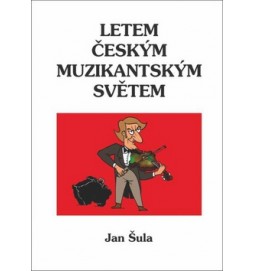 Letem českým muzikantským světem