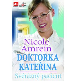 Doktorka Kateřina Svérazný pacient