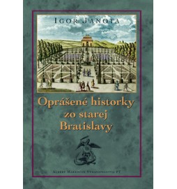 Oprášené historky zo starej Bratislavy