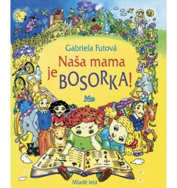 Naša mama je bosorka!