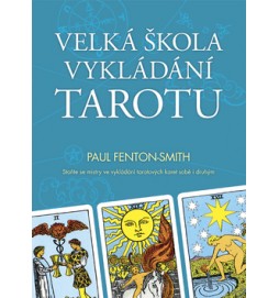 Velká škola vykládání Tarotu