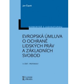 Evropská úmluva o ochraně lidských práv a základních svobod