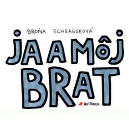 Ja a môj brat