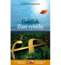 Zlaté rybičky, Goldfish