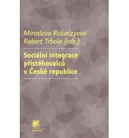 Sociální integrace přistěhovalců v České republice