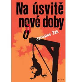 Na úsvitě nové doby