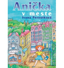 Anička v meste